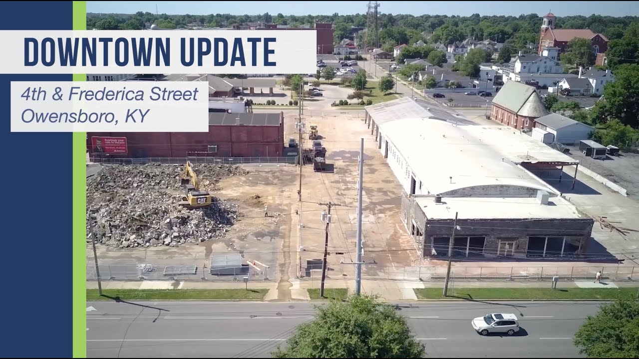 Project Update: 4th & Frederica Street, Owensboro, KY